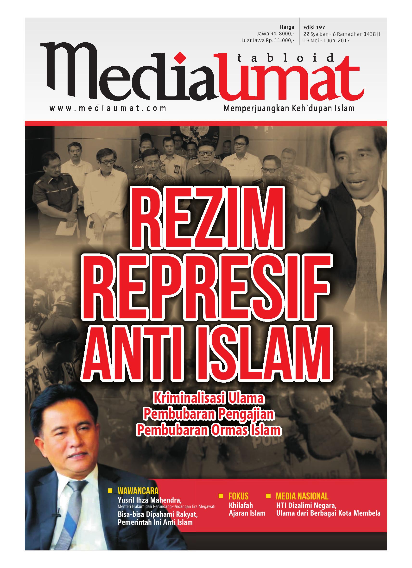  Media Umat Edisi 197: Rezim Represif Anti Islam