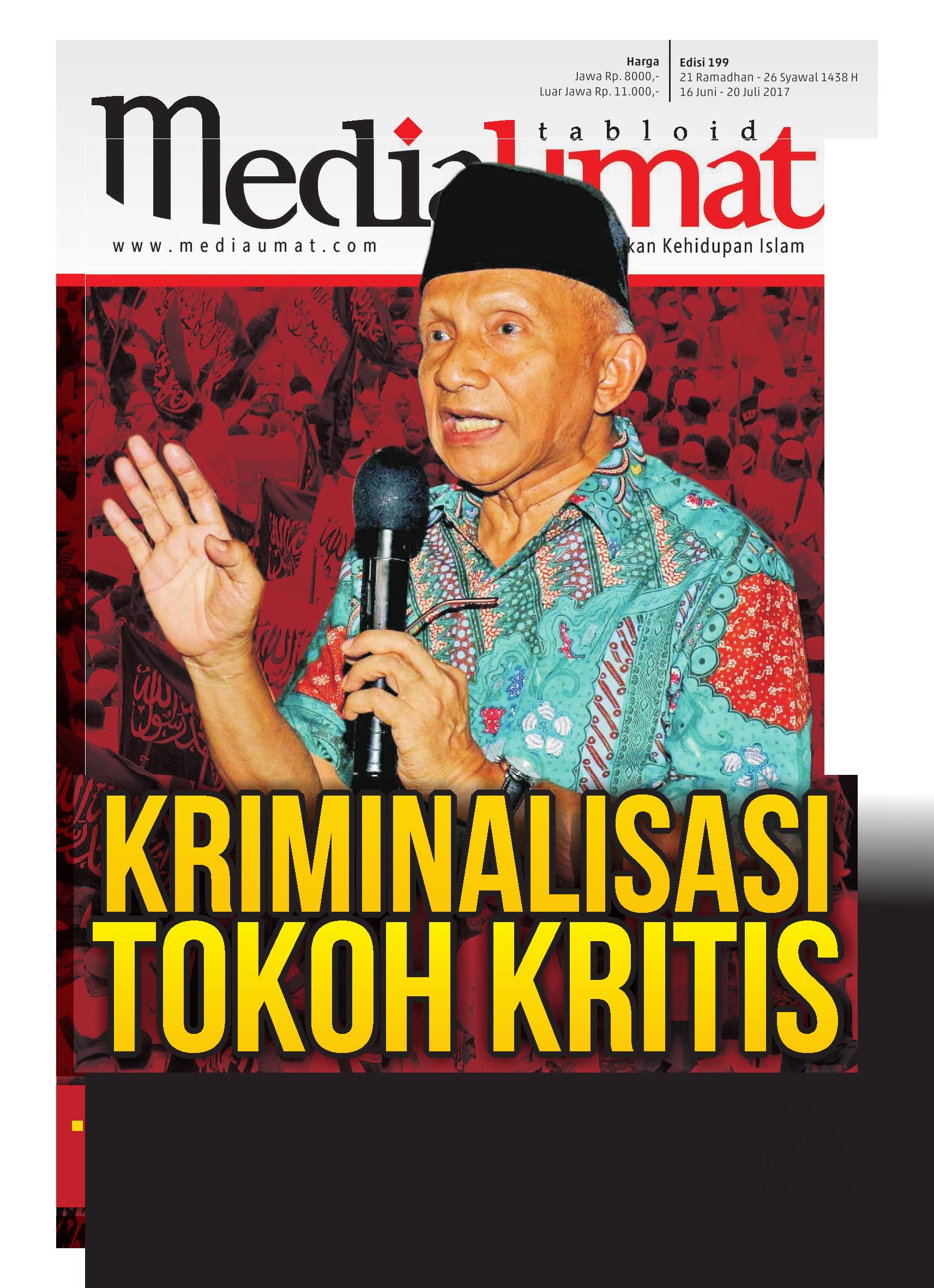  Media Umat Edisi 199: Kriminalisasi Tokoh Kritis