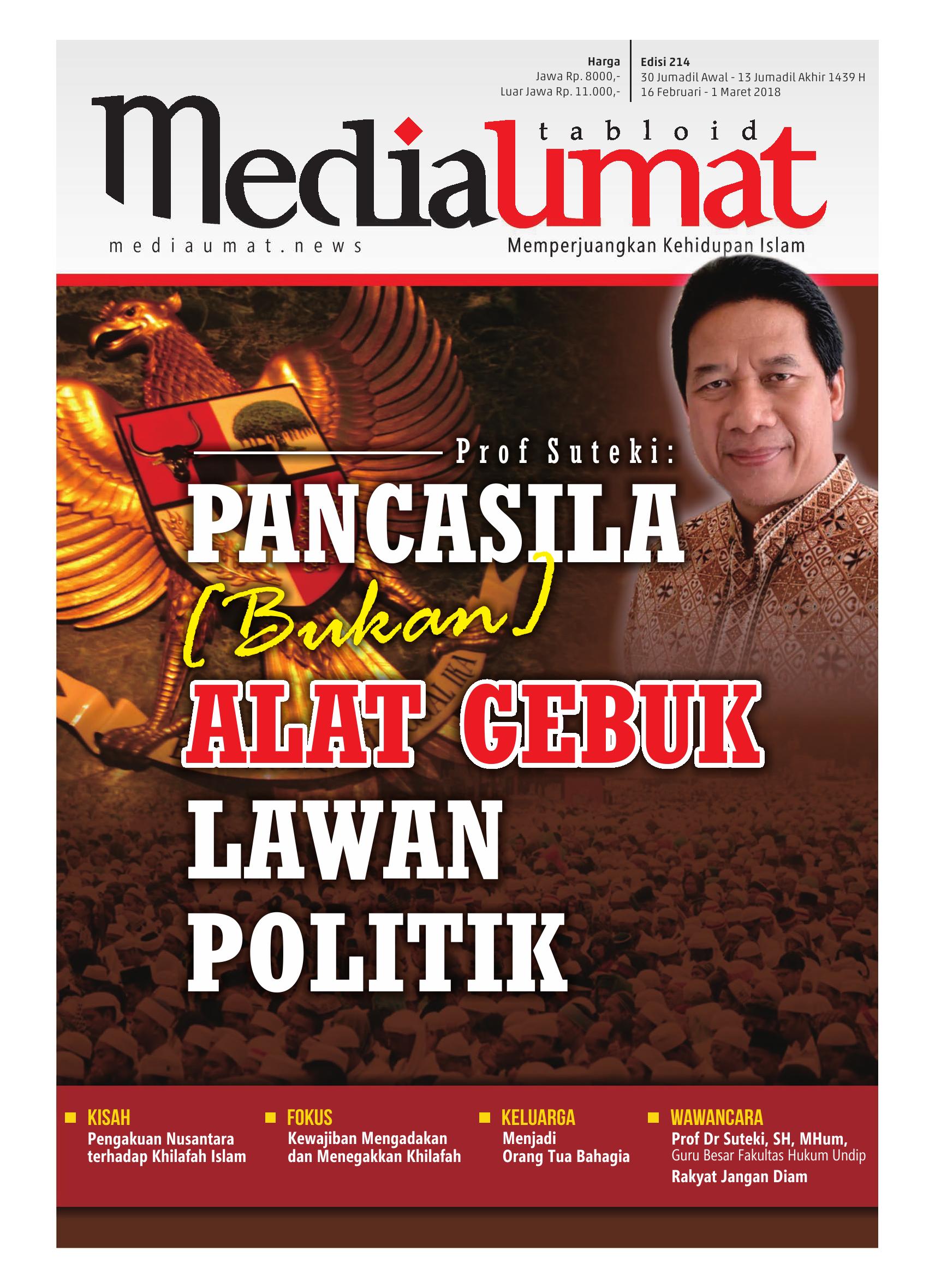  Media Umat Edisi 214: Prof Suteki; Pancasila (Bukan) Alat Gebuk Lawan Politik
