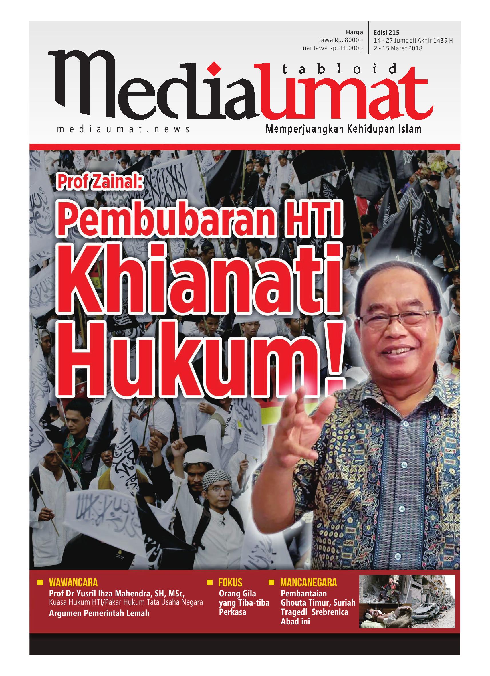  Media Umat Edisi 215: Prof Zainal; Pembubaran HTI Khianati Hukum