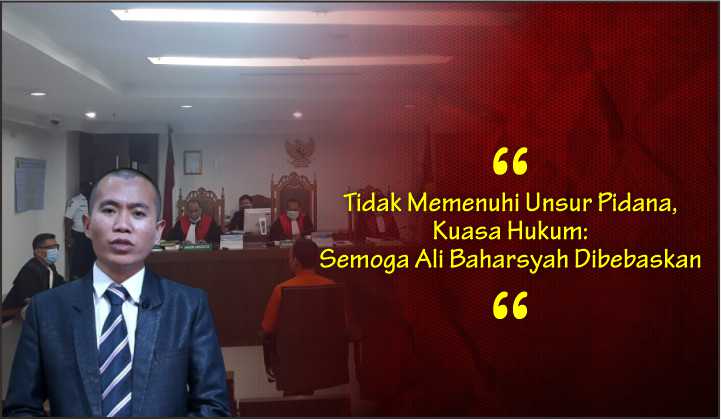  Tidak Memenuhi Unsur Pidana, Kuasa Hukum: Semoga Ali Baharsyah Dibebaskan