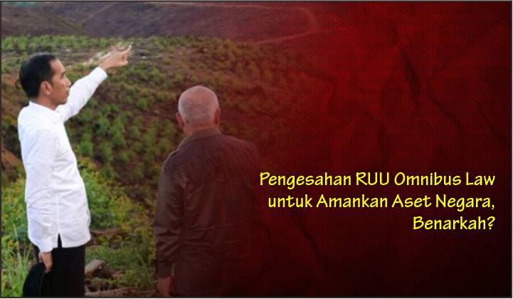  Pengesahan RUU Omnibus Law untuk Amankan Aset Negara, Benarkah?