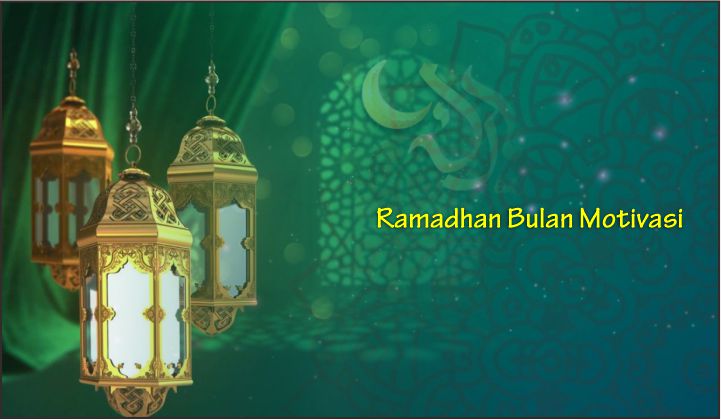  Ramadhan Bulan Motivasi