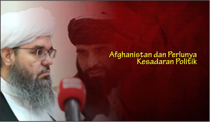  Afghanistan dan Perlunya Kesadaran Politik