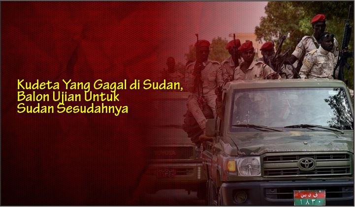  Kudeta yang Gagal di Sudan, Balon Ujian untuk Sudan Sesudahnya