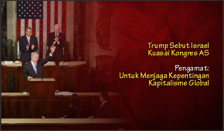  Trump Sebut Israel Kuasai Kongres AS, Pengamat: Untuk Menjaga Kepentingan Kapitalisme Global