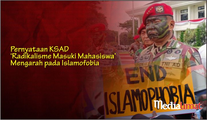  Pernyataan KSAD ‘Radikalisme Masuki Mahasiswa’ Mengarah pada Islamofobia