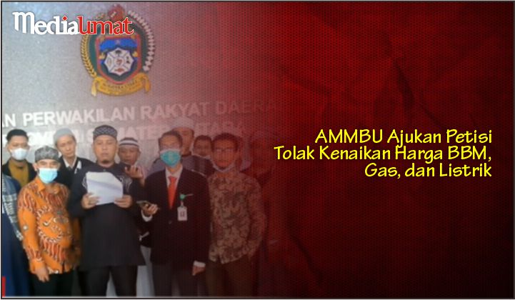  AMMBU Ajukan Petisi Tolak Kenaikan Harga BBM, Gas, dan Listrik