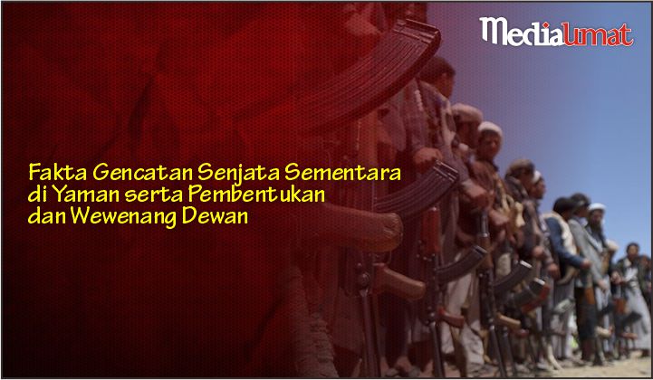  Fakta Gencatan Senjata Sementara di Yaman serta Pembentukan dan Wewenang Dewan