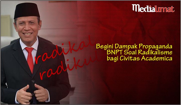  Begini Dampak Propaganda BNPT Soal Radikalisme bagi Civitas Academica
