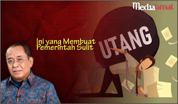  Ini yang Membuat Pemerintah Sulit