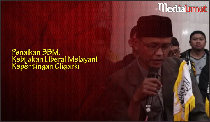  Penaikan BBM, Kebijakan Liberal Melayani Kepentingan Oligarki