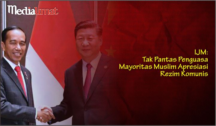  IJM: Tak Pantas Penguasa Mayoritas Muslim Apresiasi Rezim Komunis