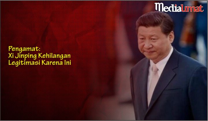  Pengamat: Xi Jinping Kehilangan Legitimasi Karena Ini