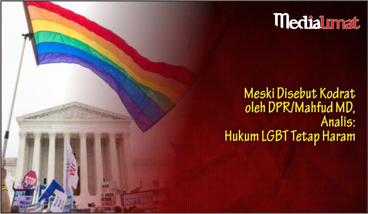  Meski Disebut Kodrat oleh DPR/Mahfud MD, Analis: Hukum LGBT Tetap Haram