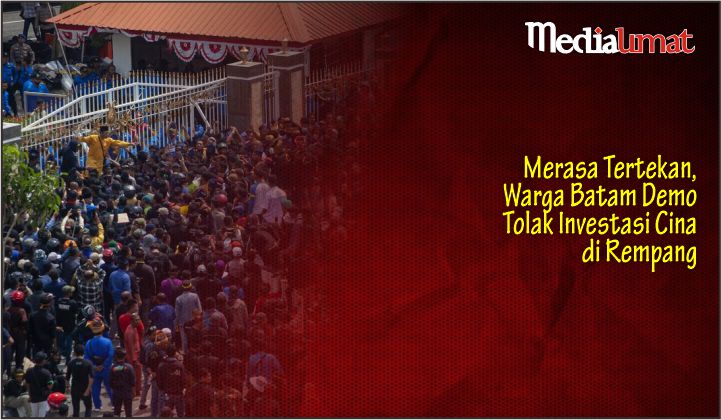  Merasa Tertekan, Warga Batam Demo Tolak Investasi Cina di Rempang
