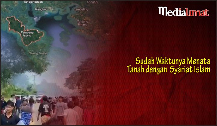  Sudah Waktunya Menata Tanah dengan Syariat Islam