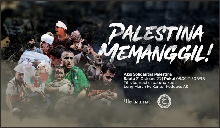 PALESTINA MEMANGGIL – LIVE AKSI SOLIDARITAS PALESTINA