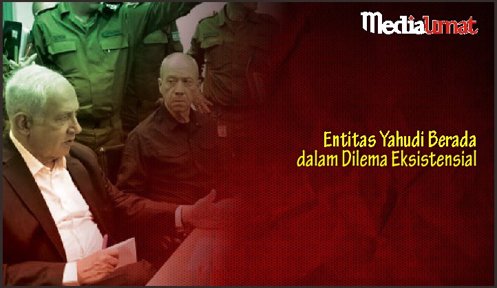  Entitas Yahudi Berada dalam Dilema Eksistensial
