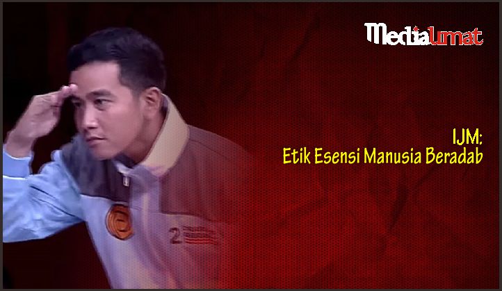  IJM: Etik Esensi Manusia Beradab