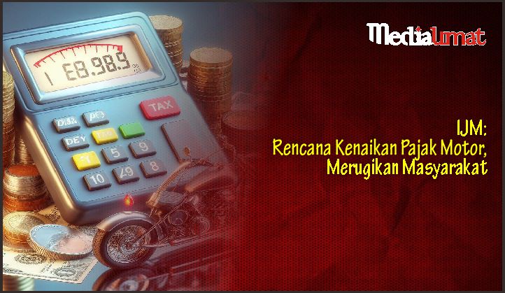  IJM: Rencana Kenaikan Pajak Motor, Merugikan Masyarakat