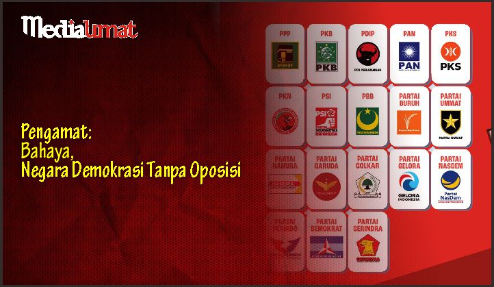  Pengamat: Bahaya, Negara Demokrasi Tanpa Oposisi