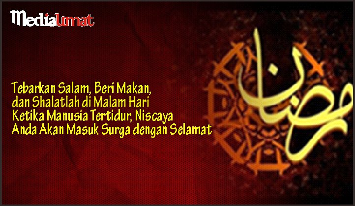  Tebarkan Salam, Beri Makan, dan Shalatlah di Malam Hari Ketika Manusia Tertidur, Niscaya Anda Akan Masuk Surga dengan Selamat