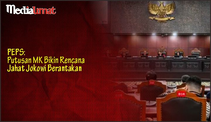  PEPS: Putusan MK Bikin Rencana Jahat Jokowi Berantakan