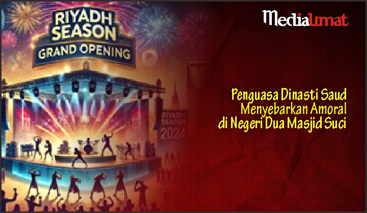  Penguasa Dinasti Saud Menyebarkan Amoral di Negeri Dua Masjid Suci