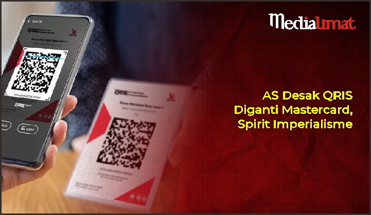  AS Desak QRIS Diganti Mastercard, Spirit Imperialisme