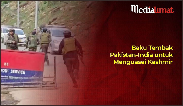  Baku Tembak Pakistan-India untuk Menguasai Kashmir