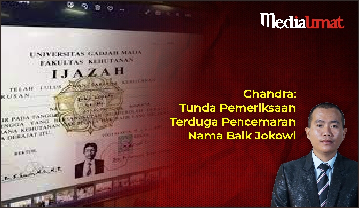  Chandra: Tunda Pemeriksaan Terduga Pencemaran Nama Baik Jokowi