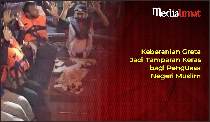  Keberanian Greta Jadi Tamparan Keras bagi Penguasa Negeri Muslim