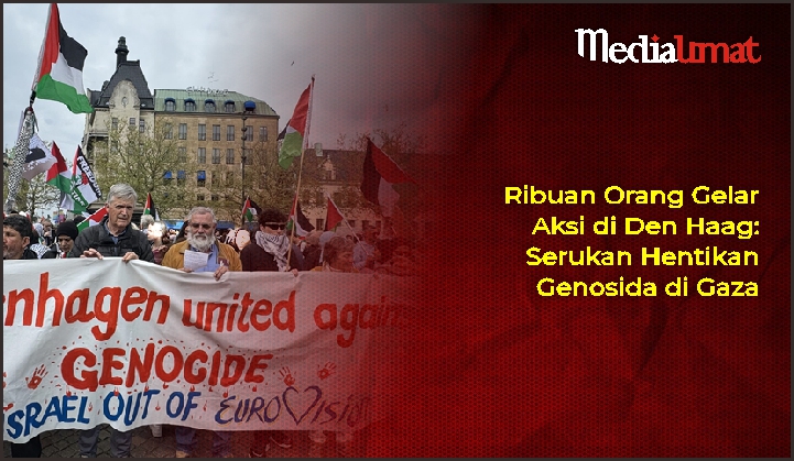  Ribuan Orang Gelar Aksi di Den Haag: Serukan Hentikan Genosida di Gaza