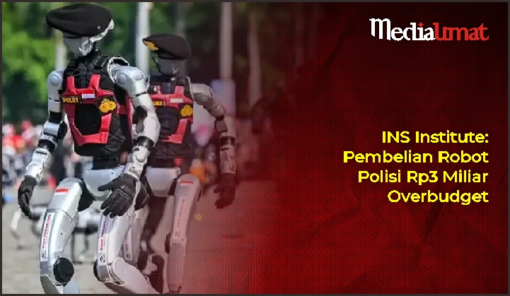  INS Institute: Pembelian Robot Polisi Rp3 Miliar Overbudget