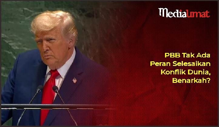  PBB Tak Ada Peran Selesaikan Konflik Dunia, Benarkah?