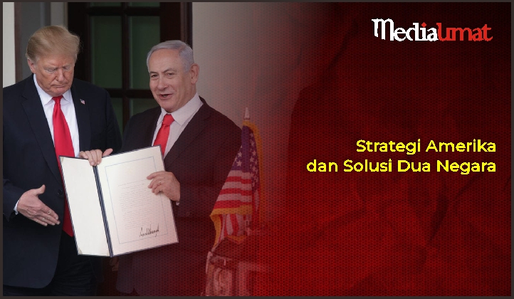  Strategi Amerika dan Solusi Dua Negara