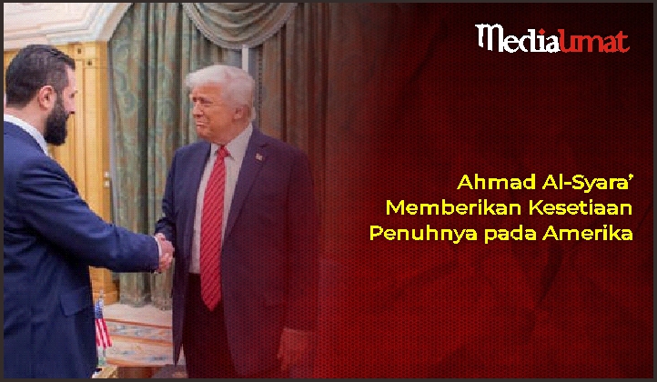  Ahmad Al-Syara’ Memberikan Kesetiaan Penuhnya pada Amerika