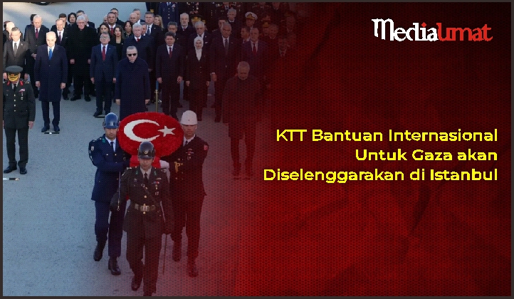  KTT Bantuan Internasional Untuk Gaza akan Diselenggarakan di Istanbul