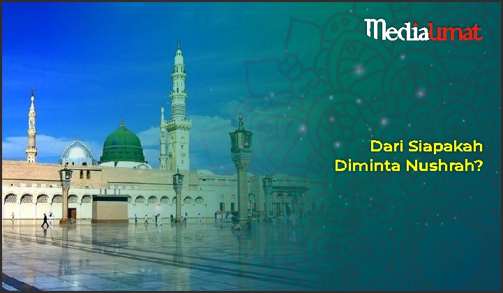  Dari Siapakah Diminta Nushrah?