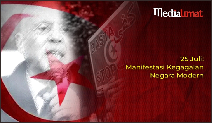 25 Juli: Manifestasi Kegagalan Negara Modern