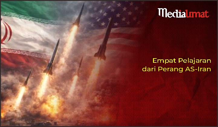  Empat Pelajaran dari Perang AS-Iran