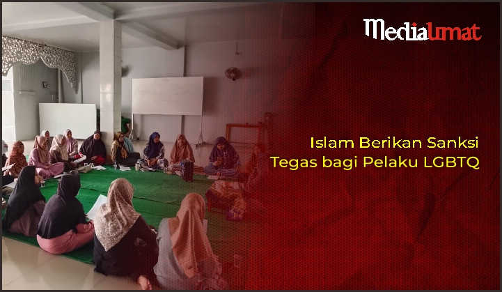  Islam Berikan Sanksi Tegas bagi Pelaku LGBTQ