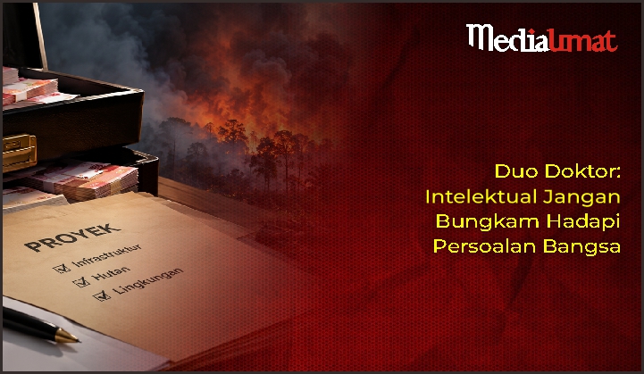  Duo Doktor: Intelektual Jangan Bungkam Hadapi Persoalan Bangsa