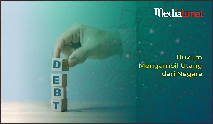  Hukum Mengambil Utang dari Negara